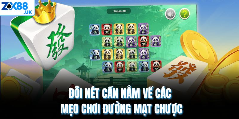 Đôi nét cần nắm về các mẹo chơi đường mạt chược